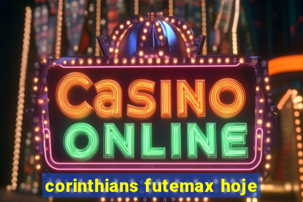 corinthians futemax hoje